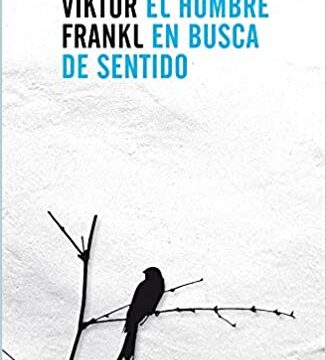 El Hombre en busca de Sentido Viktor Emil Frankl