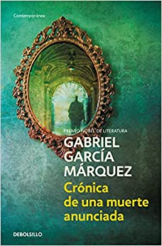 Crónica de una muerte anunciada - G. García Márquez