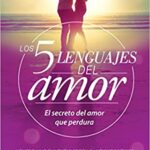 resumen del libro los 5 lenguajes del amor
