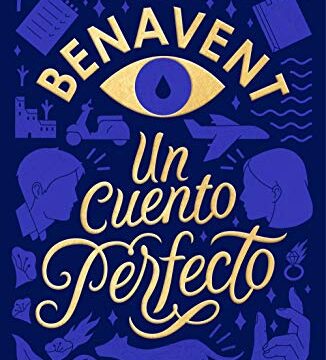 Un cuento perfecto Elísabet Benavent