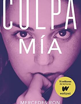 Culpa mía - Mercedes Ron