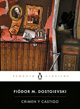 Crimen y castigo - Fiodor M. Dostoievski
