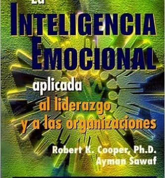 La inteligencia emocional aplicada al liderazgo y a las organizaciones Robert K. Cooper
