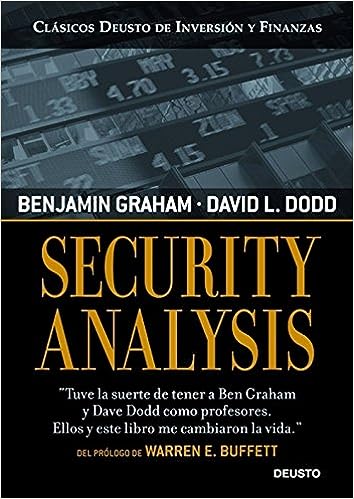 Security Analysis Benjamin Graham y David Dodd